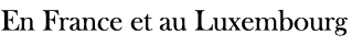 droit en france et luxembourg